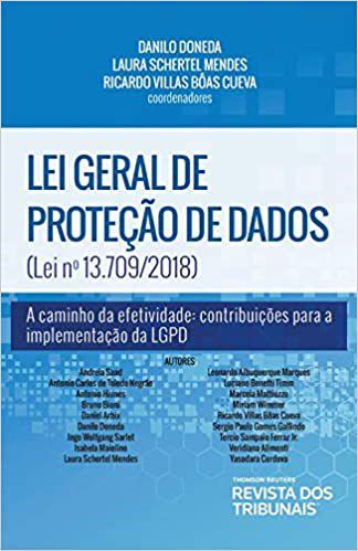 Livro Lei Geral de Protecao de Dados (lei n 13.709/2018) - Doneda/mendes/cueva