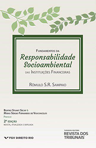 Livro Fundamentos da Responsabilidade Socioambiental das Instituicoes Financeiras - Sampaio