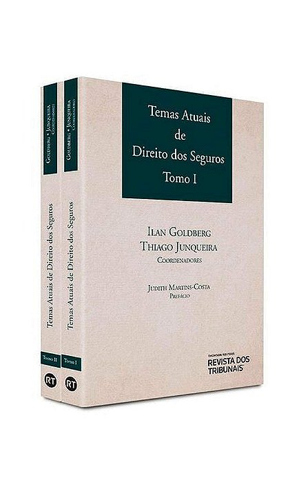 Livro Temas Atuais de Direito dos Seguros Tomo 1 e 2 - Goldberg/thiago