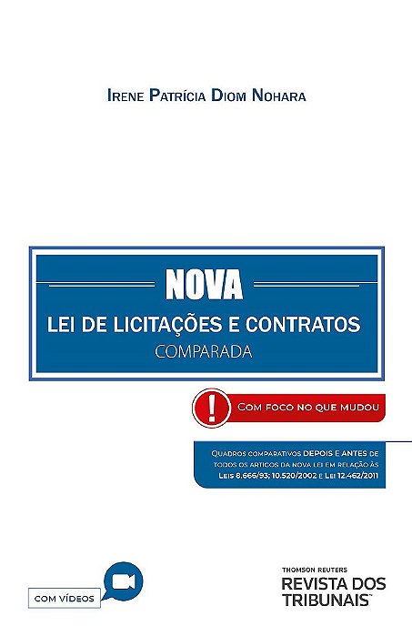 Livro Nova Lei de Licitações e Contratos Comparada - Nohara - RT