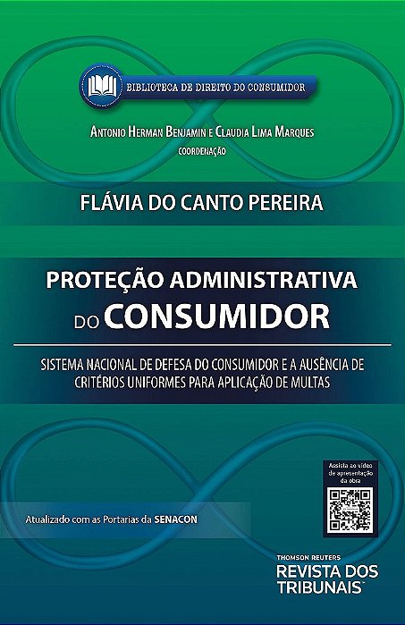 Livro Protecao Administrativa do Consumidor: Sistema Nacional de Defesa do Consum - Benjamin/marques