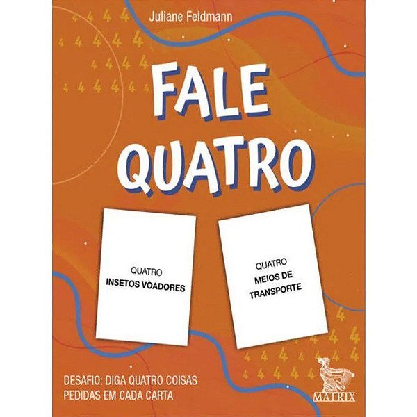 Livro Fale Quatro: Desafio: Diga Quatro Coisas Pedidas em Cada Carta - Feldmann