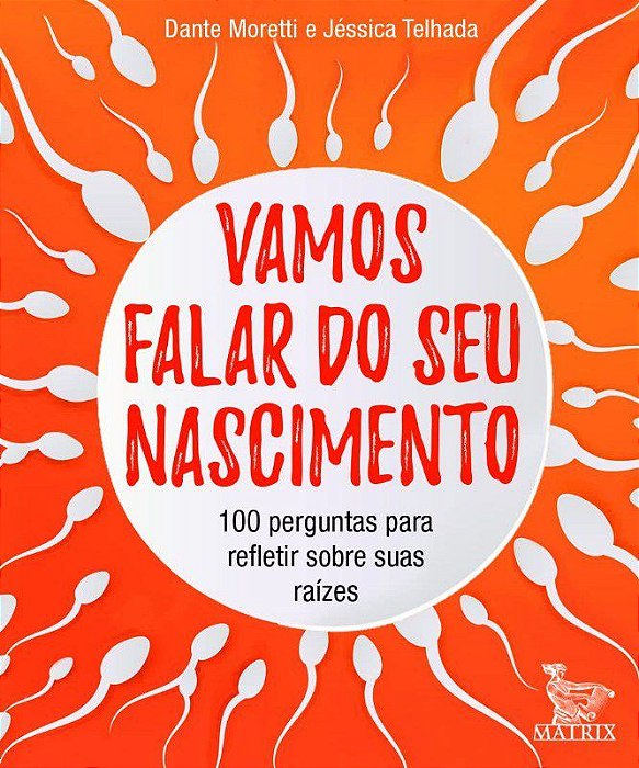 Livro Vamos Falar do Seu Nascimento - Moretti/telhada