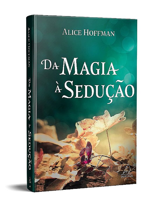 Livro Da Magia a Sedução - Hoffman - Jangada