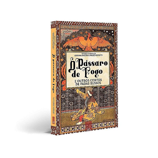 Livro O Pássaro de Fogo - Moura - Leya