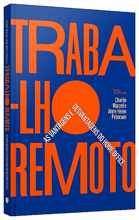 Livro Trabalho Remoto: as Vantagens e Desvantagens do Home Office - Warzel/petersen