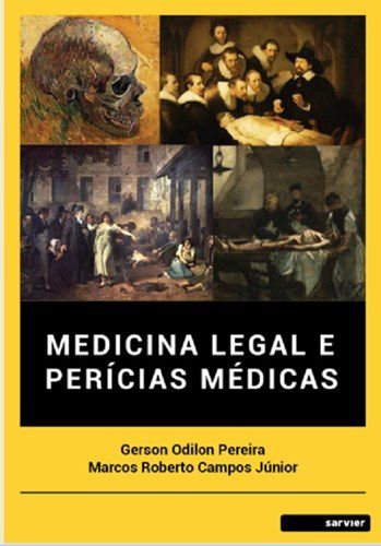Livro Medicina Legal e PerÍcias Médicas - Pereira - Sarvier
