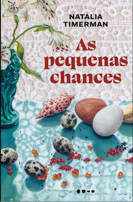 Livro As Pequenas Chances - Timerman - Todavia