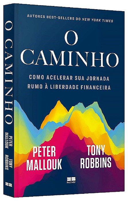 Livro O Caminho: Como Acelerar Sua Jornada Rumo a Liberdade Financeira