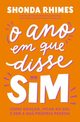 Livro O Ano em Que Disse Sim  Rhimes