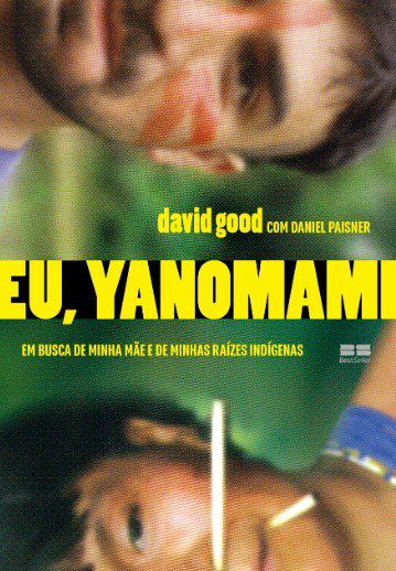 Livro Eu, Yanomami: em Busca de Minha Mae e de Minhas Raizes - Good/paisner