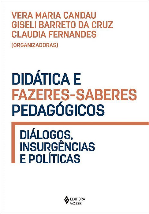 Livro Didatica e Fazeres-saberes Pedagogicos - Candau/cruz/fernande