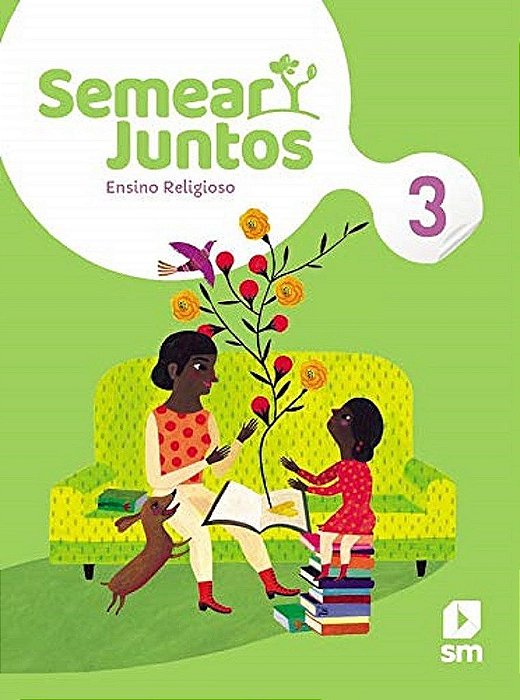 Livro Semear Juntos Religião 3 - Sm