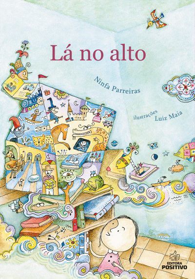 Livro Literatura La No Alto - Editora Positivo