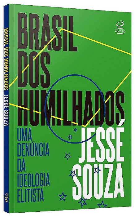 Livro Brasil dos Humilhados: Uma Denúncia da Ideologia Elitista