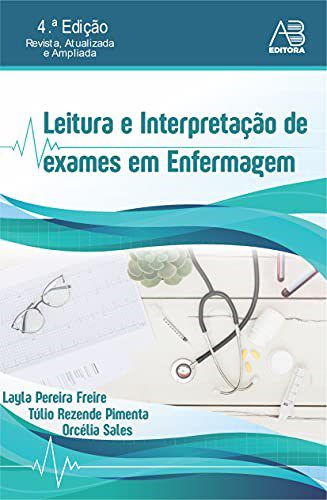Livro Leitura e Interpretacao de Exames em Enfermagem - Sales