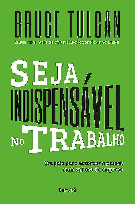 Livro Seja Indispensável no Trabalho