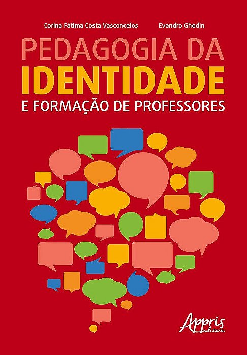 Livro Pedagogia da Identidade e Formacao de Professores - Vasconcelos/ Ghedin
