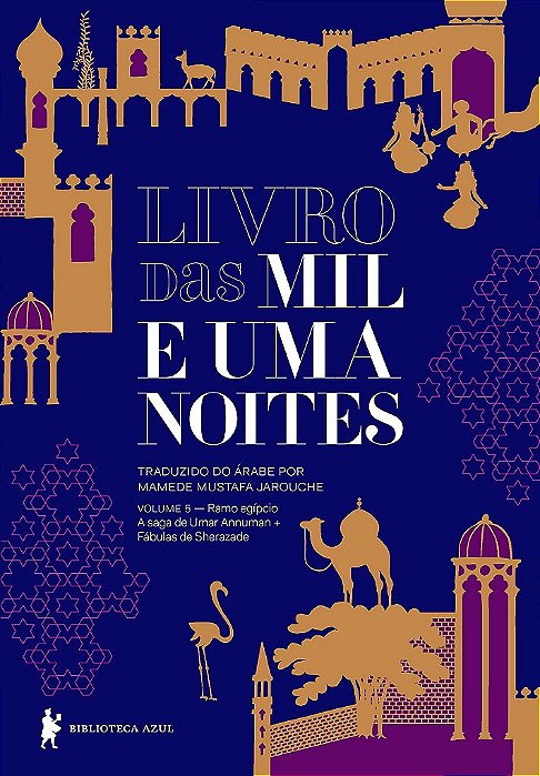 Livro das Mil e Uma Noites: Ramo Egipcio - a Saga de Umar Annuman + Fabulas - Anonimo