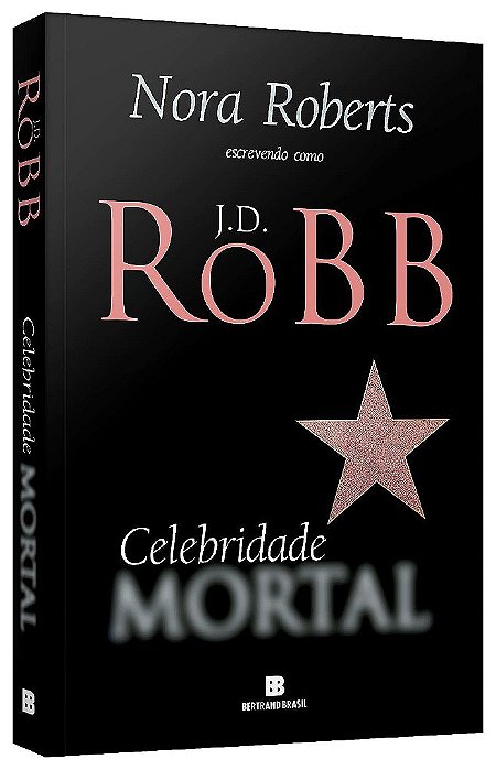 Livro Celebridade Mortal - Roberts