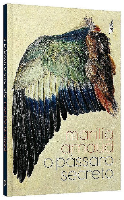 Livro Pássaro Secreto - Arnaud - José Olympio