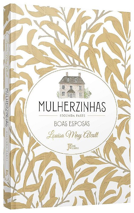Livro Mulherzinhas: Segunda Parte - Boas Esposas - Alcott