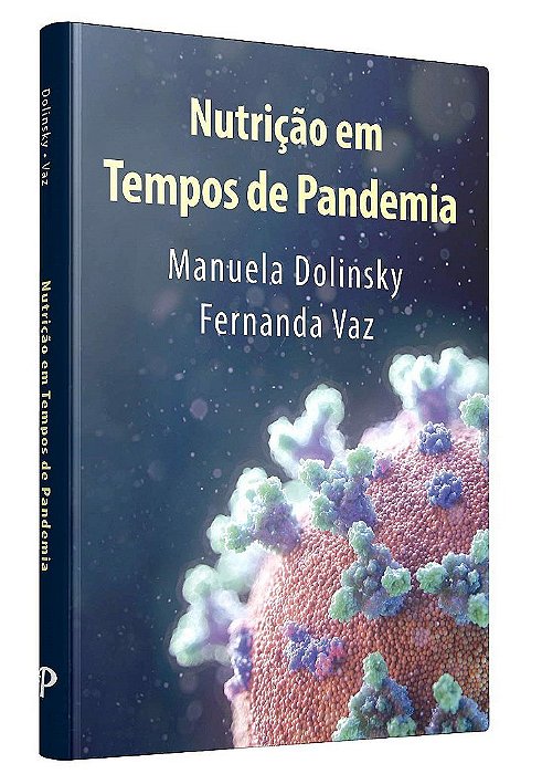 Livro Nutrição em Tempos de Pandemia - Dolinsky - Paya