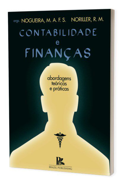 Livro Contabilidade e Finanças: Abordagens Teóricas e Práticas