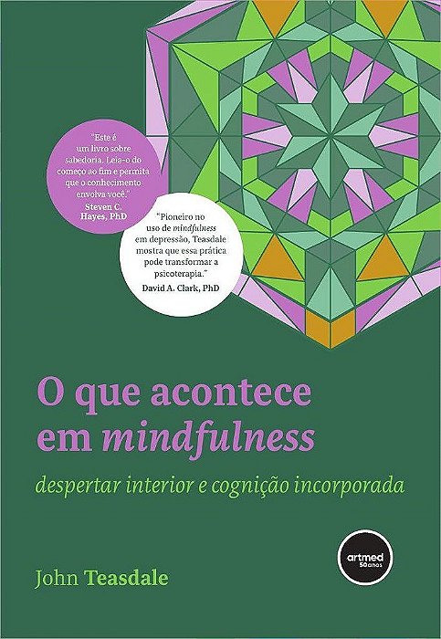 Livro O Que Acontece em Mindfulness Teasdale