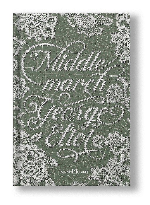 Livro Middlemarch  Eliot