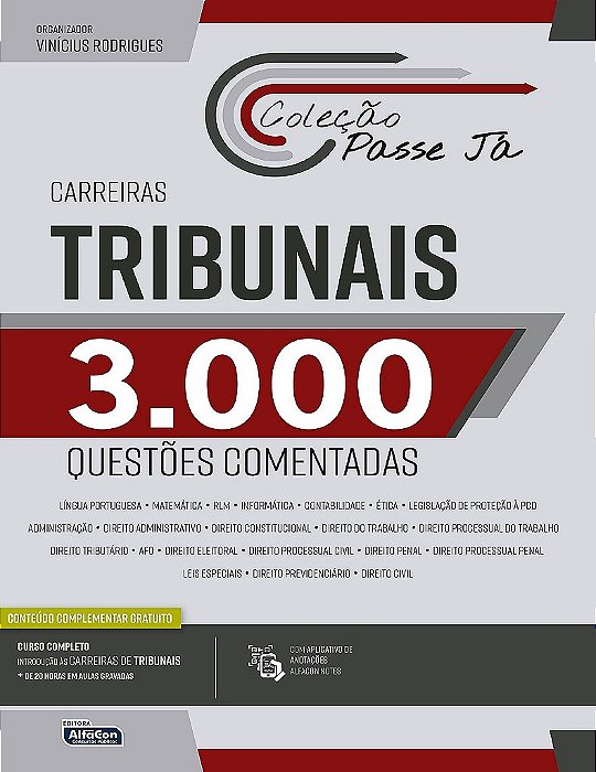 Livro Passe Ja - 3000 Questões Comentadas Carreiras Tribunais - 02ed/21 - Rodrigues