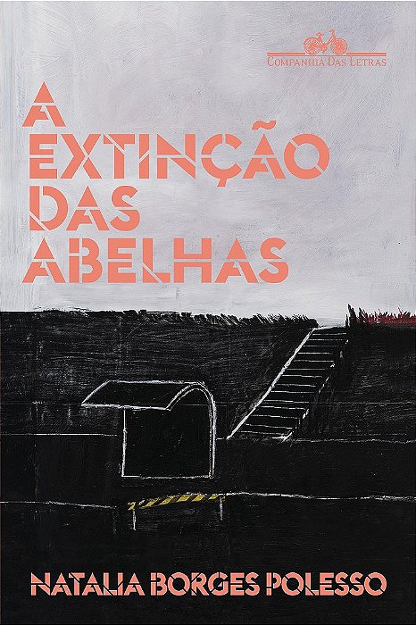 Livro Extincao das Abelhas, A - Polesso