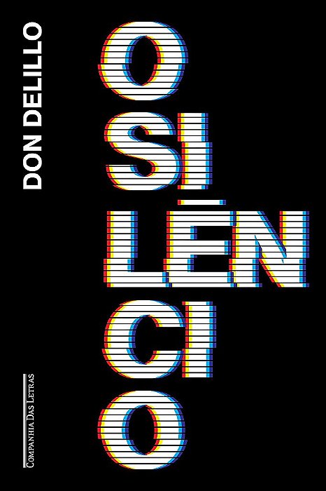 Livro Silencio, O - Delillo