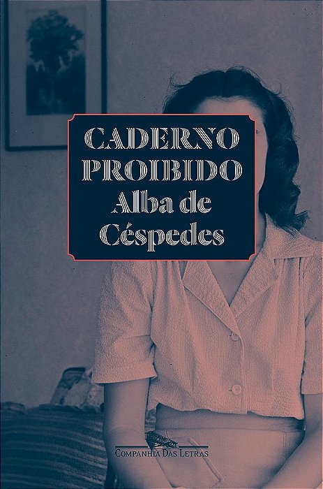 Livro Caderno Proibido - Cespedes