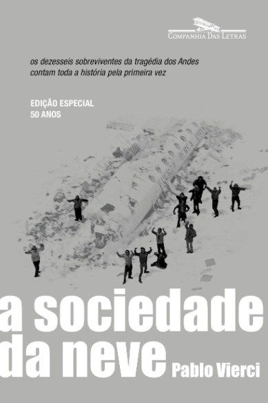 Livro Sociedade da Neve, A - Vierci