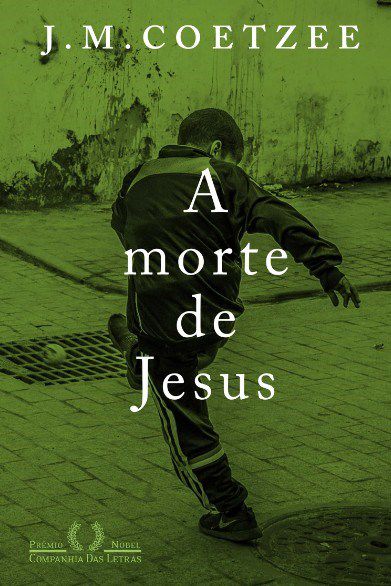 Livro Morte de Jesus, A: Vol. 3 - Coetzee