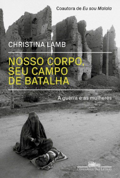 Livro Nosso Corpo, Seu Campo de Batalha: a Guerra e as Mulheres - Lamb