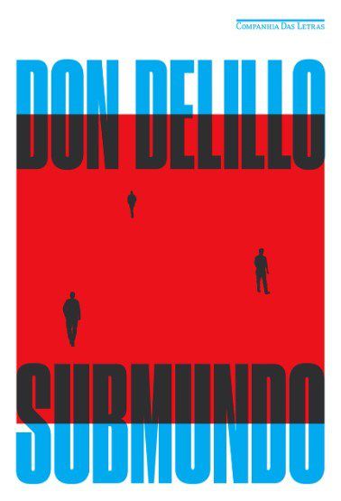 Livro Submundo - Delillo