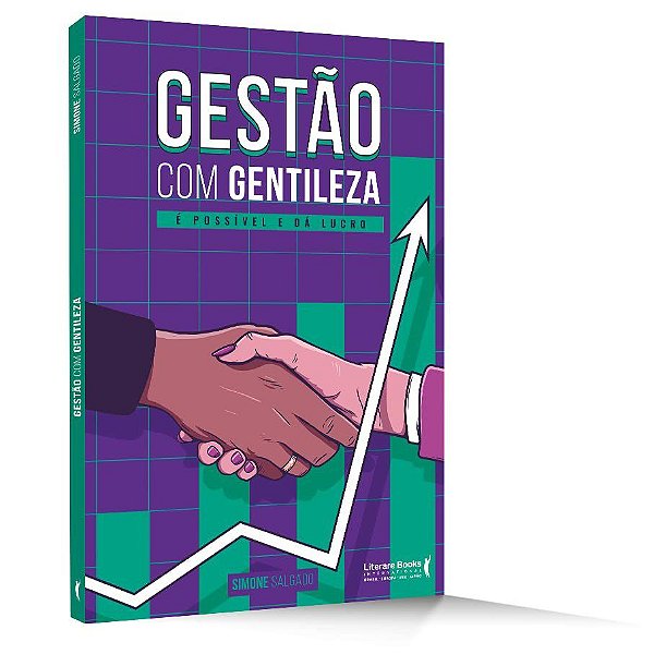Livro Gestão com Gentileza - Salgado - Literare Books