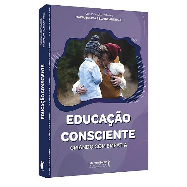 Livro Educação Consciente - Lima - Literare Books