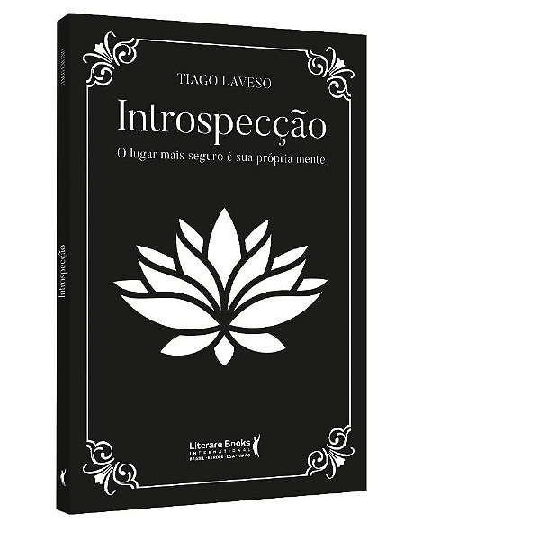 Livro Introspeccao: o Lugar Mais Seguro e a Sua Propria Mente - Laveso