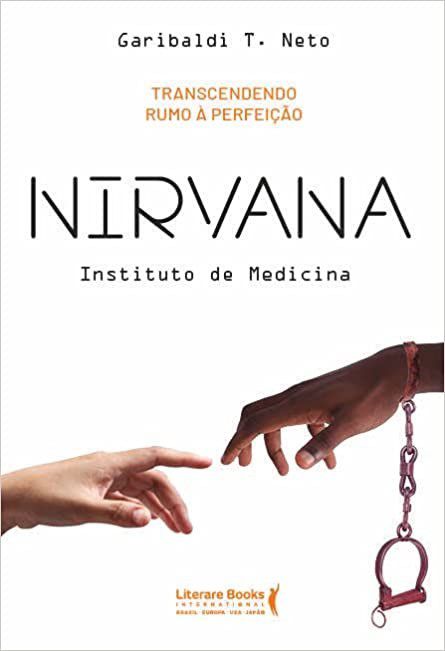 Livro Nirvana: Instituto de Medicina - Garibaldi Teixeira N