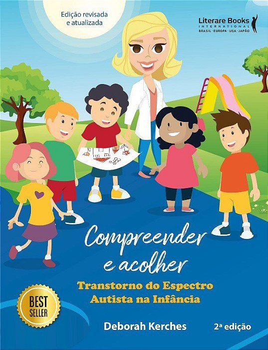 Livro Compreender e Acolher - Transtorno do Espectro Autista Na Infancia - Kerches