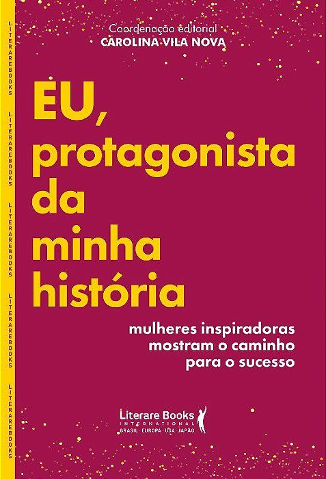 Livro Eu, Protagonista da Minha História - Nova