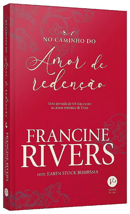 Livro No Caminho do Amor de Redenção - Rivers - Verus