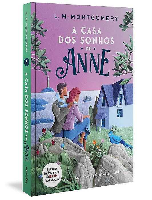 Livro A Casa dos Sonhos de Anne  Montgomery