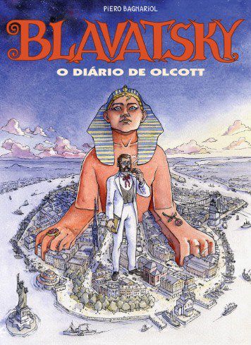 Livro Blavatsky: o Diario de Olcott - Bagnariol