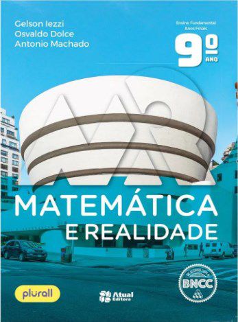 Livro Matemática e Realidade - 9 Ano - Atual