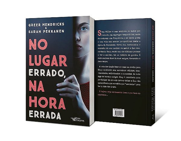 Livro No Lugar Errado, Na Hora Errada - Hendricks/pekkanen