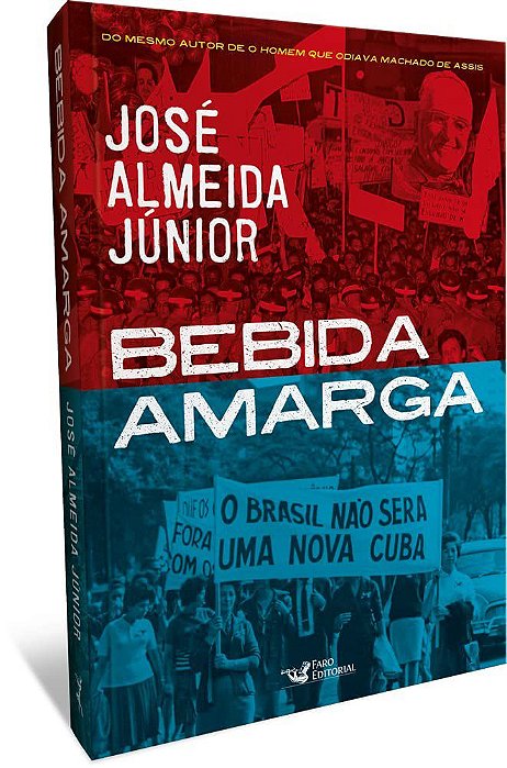 Livro Bebida Amarga - Almeida Junior